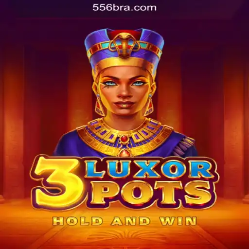 Discover the Thrilling Adventure of 3LuxorPots on 556BRL.com: The Premier Platform for Online Slots in Brasil