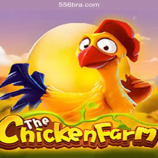 Explore the Exciting World of ChickenFarm on 556BRL.com