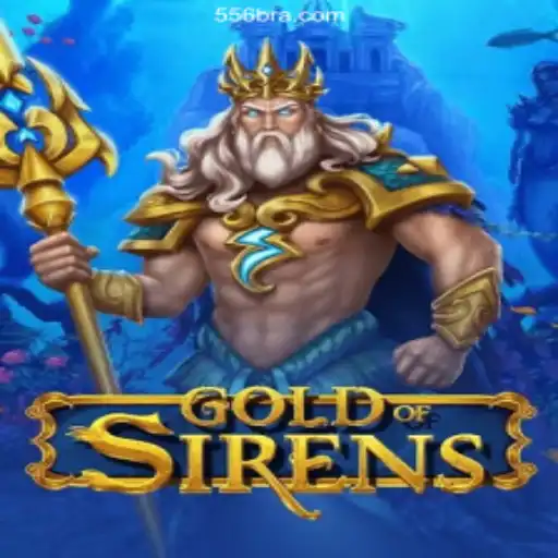 Discover the Allure of GoldofSirens on 556BRL.com: Online Slots Brasil's #1 Platform